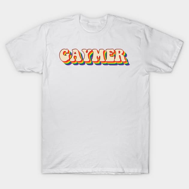 Gaymer T-Shirt by n23tees